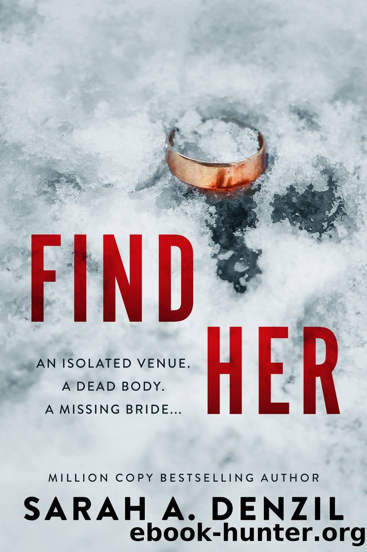 Find Her by Denzil Sarah A