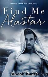 Find Me Alastar by Swan T. L