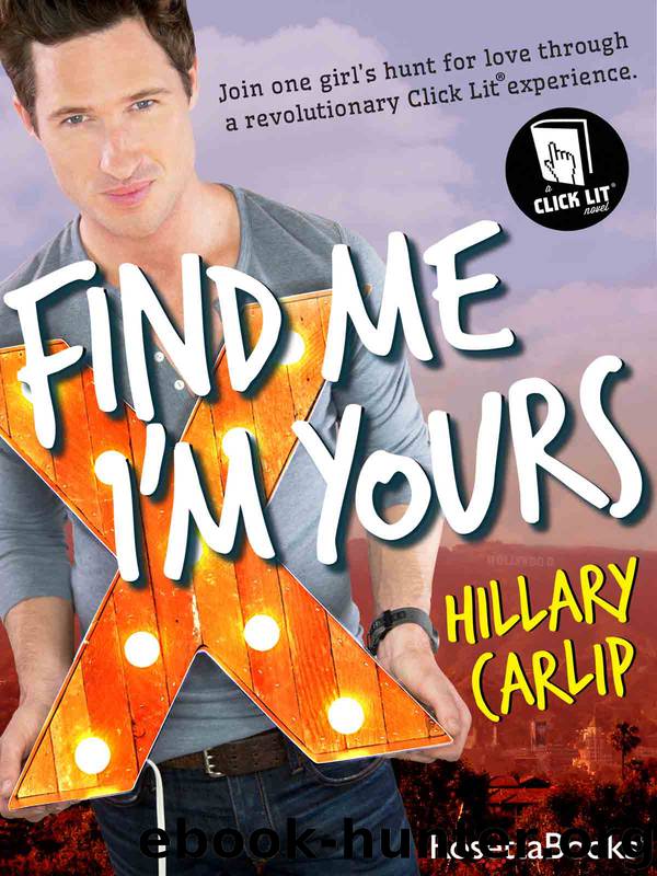 Find Me I'm Yours by Hillary Carlip