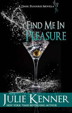 Find Me In Pleasure by Julie Kenner