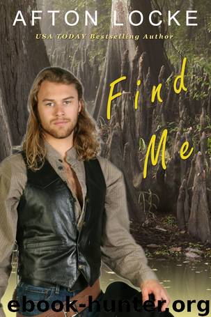 Find Me by Afton Locke
