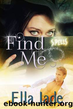 Find Me by Ella Jade