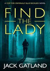 Find The Lady by Jack Gatland