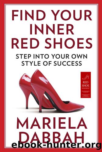 Find Your Inner Red Shoes by Mariela Dabbah