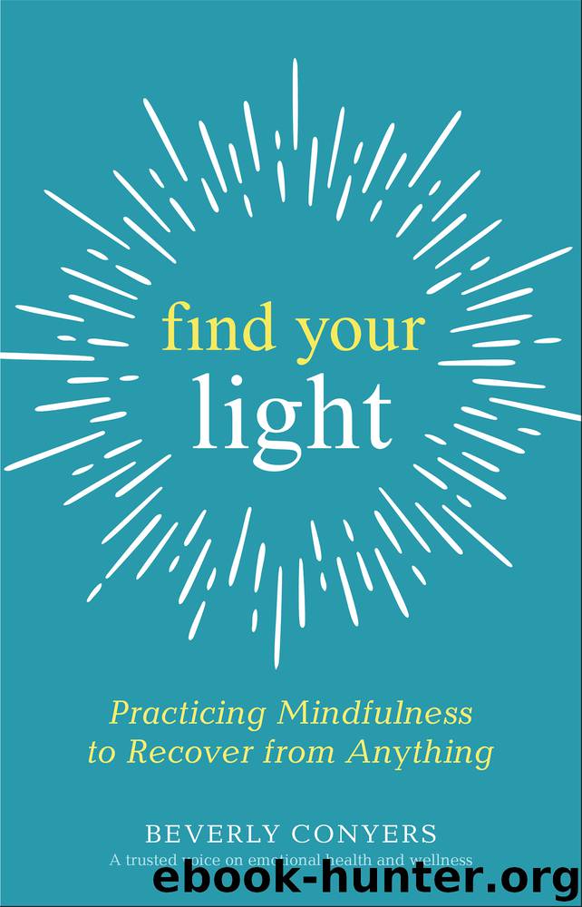 Find Your Light by Beverly Conyers