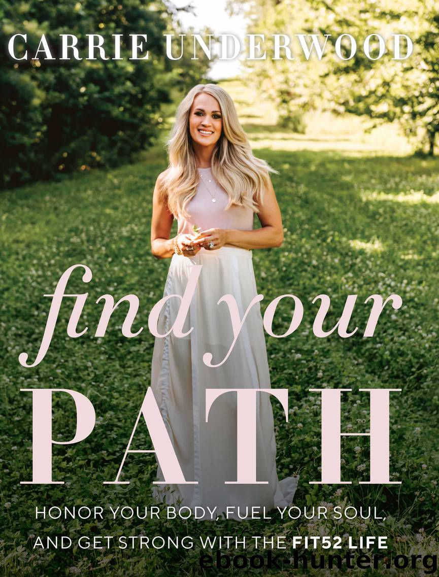 Find Your Path by Carrie Underwood