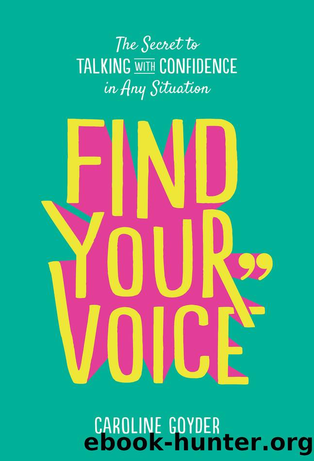 Find Your Voice by Caroline Goyder