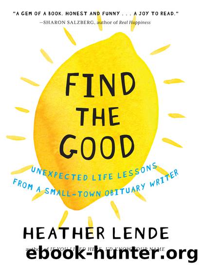 Find the Good by Heather Lende