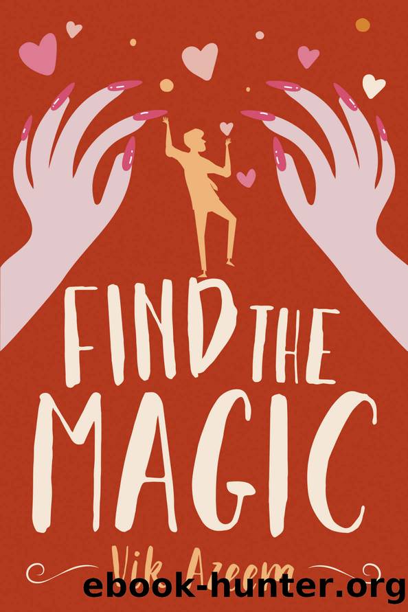 Find the Magic by Azeem Vik