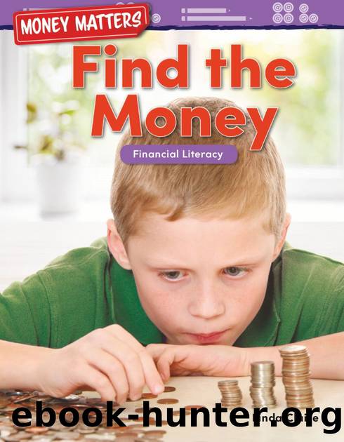 Find the Money: Financial Literacy by Linda Claire
