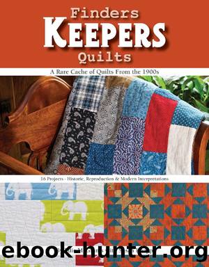 Finders Keepers Quilts by Edie McGinnis