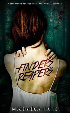Finders Reapers (A Standalone Reverse Harem Paranormal Romance) by Michaela Haze