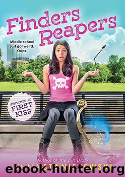 Finders Reapers by Anna Staniszewski