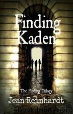 Finding 01 Finding Kaden by Jean Reinhardt