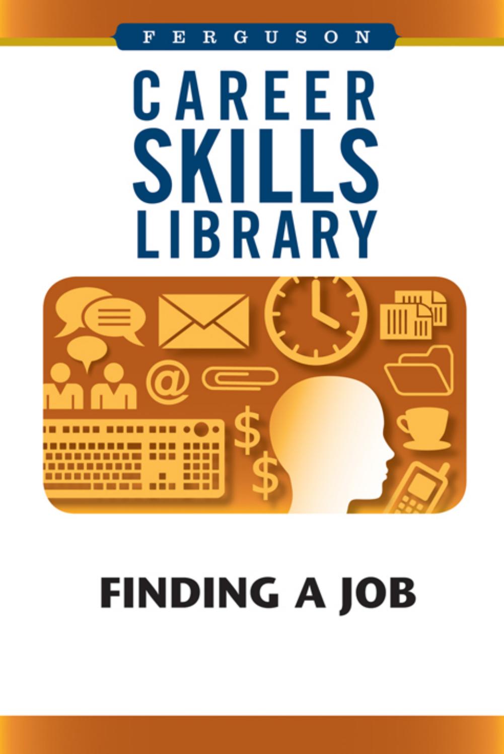 Finding A Job (Career Skills Library) by Inc Facts on File