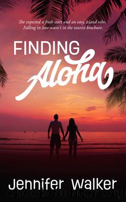 Finding Aloha by Jennifer Walker