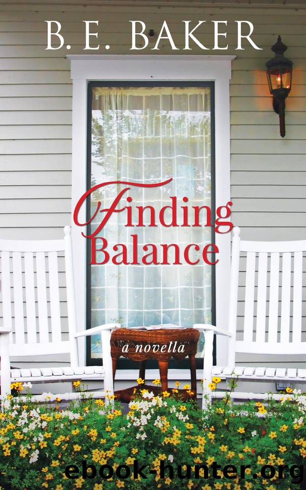 Finding Balance by B. E. Baker