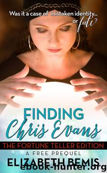 Finding Chris Evans: The Fortune Teller Edition by Elizabeth Bemis