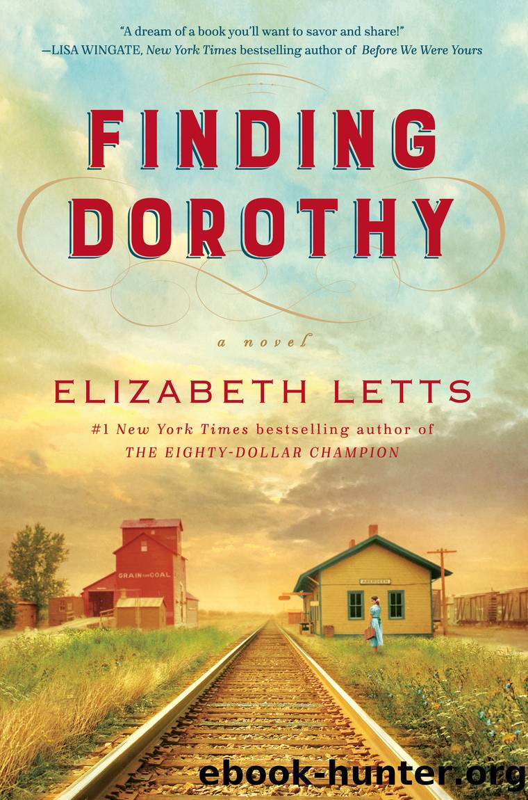 Finding Dorothy by Elizabeth Letts;