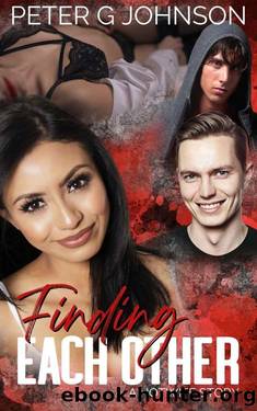 Finding Each Other: A Hotwife Story by Peter G Johnson