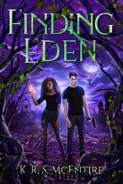 Finding Eden: A YA Dystopian  Post-Apocalyptic Adventure (The Eden Saga) by K. R. S. McEntire