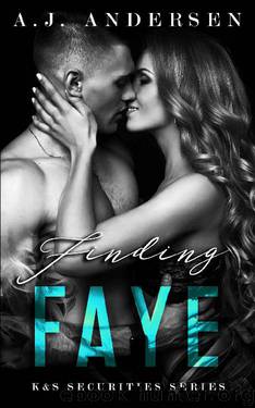 Finding Faye: by A.J. Andersen