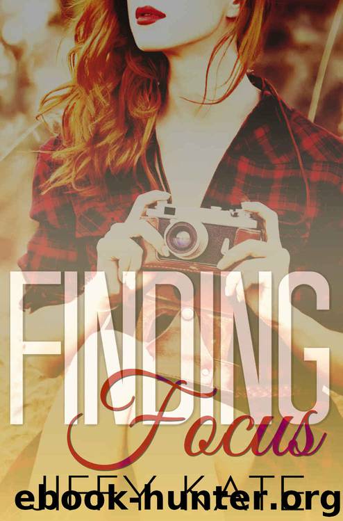 Finding Focus by Jiffy Kate