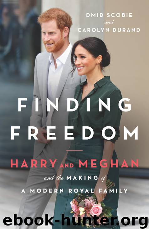 Finding Freedom: Harry and Meghan and the Making of a Modern Royal Family by Omid Scobie & Carolyn Durand
