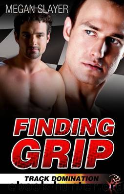 Finding Grip by Megan Slayer