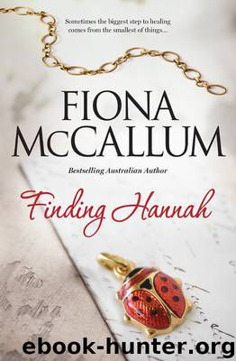 Finding Hannah by Fiona McCallum