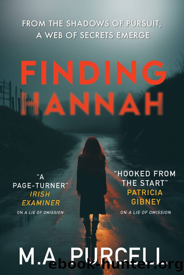Finding Hannah: A pulse-pounding thriller you won't want to miss by M.A. Purcell