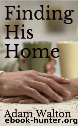 Finding His Home by Adam Walton