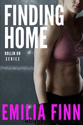 Finding Home (Rollin On #1) by Emilia Finn
