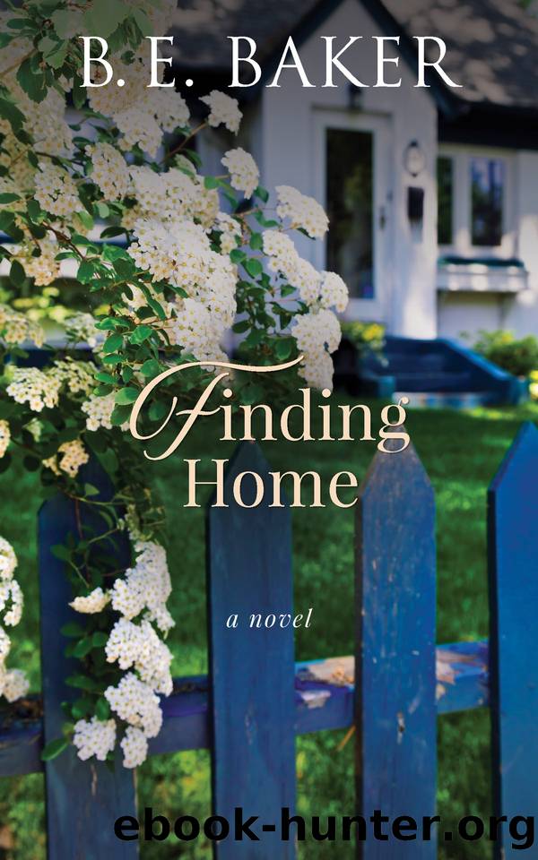 Finding Home by B. E. Baker