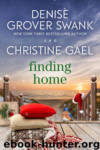 Finding Home by Denise Grover Swank & Christine Gael
