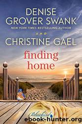 Finding Home by Swank Denise Grover & Gael Christine