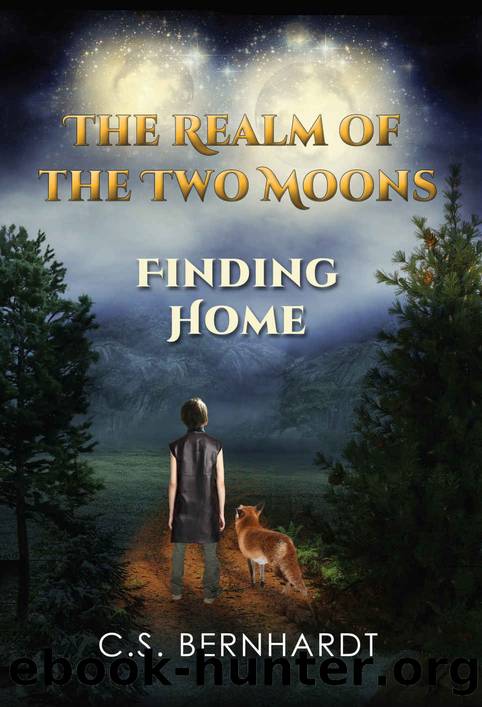 Finding Home: The Realm of the Two Moons (Series) by C. S. Bernhardt