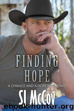 Finding Hope (A Chance and a Hope Book 2) by SJ McCoy