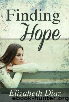 Finding Hope (Generations of Hope Book 1) by Elizabeth Diaz