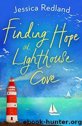 Finding Hope at Lighthouse Cove by Jessica Redland