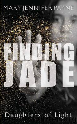 Finding Jade by Mary Jennifer Payne