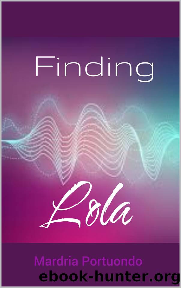 Finding Lola: A Sapphic Romance by Mardria Portuondo