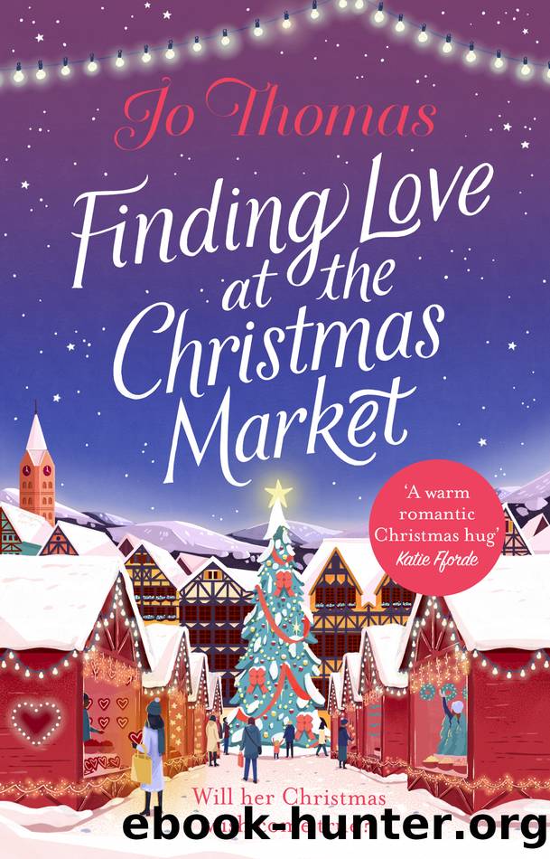 Finding Love at the Christmas Market by Jo Thomas