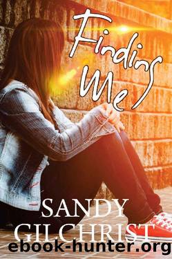 Finding Me by Sandy Gilchrist