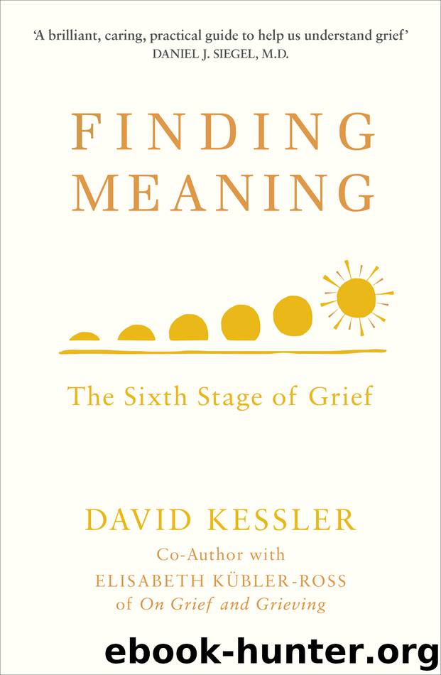 Finding Meaning by David Kessler