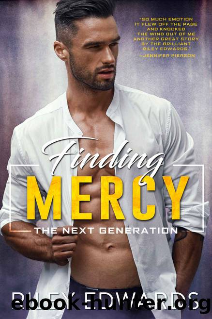 Finding Mercy~The Next Generation by Riley Edwards