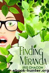 Finding Miranda by Chacon Iris