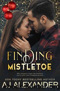 Finding Mistletoe : Christmas of Love Collaboration by AJ Alexander