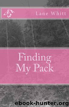 Finding My Pack by Lane Whitt