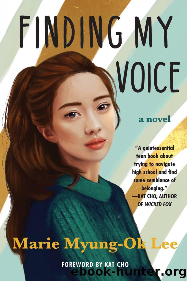 Finding My Voice by Marie Myung-Ok Lee